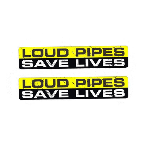 2x Warning LOUD PIPES SAVE LIVES  Sticker