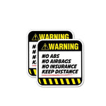 2x  Warning NO ABS  AIRBAGS  INSURANCE KEEP DISTANCE